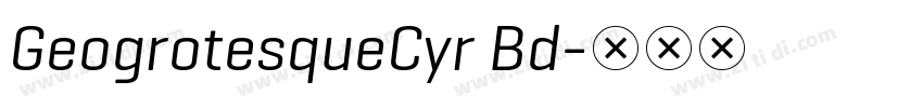 GeogrotesqueCyr Bd字体转换